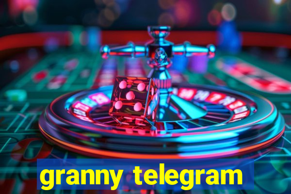 granny telegram